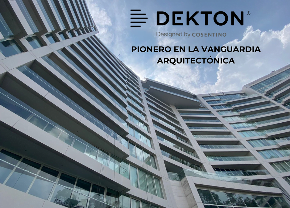 Dekton: Pionero En La Vanguardia Arquitectónica